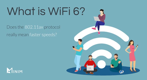 What is WiFi 6?