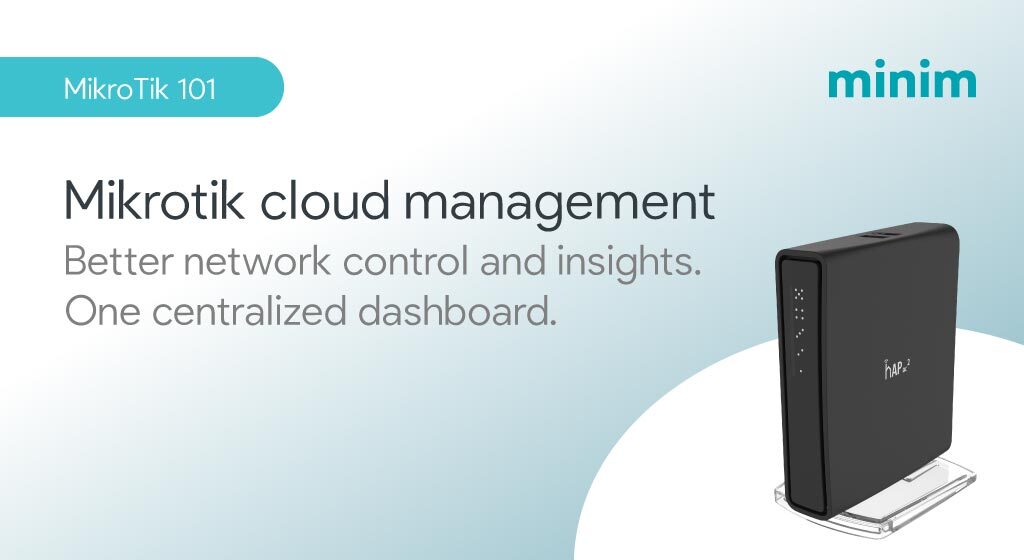 <img src="minim-cloud-managment-with-mikrotik-device-and-minim-logo.jpg" alt="MikroTik-cloud-management-complete-comtrol-over-your-hardware-fleet-with-a-centralized-dashboard">