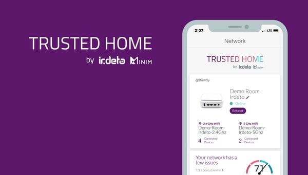Trusted Home, by Irdeto and Minim