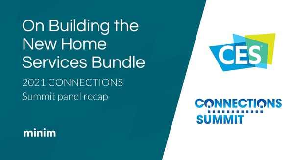 On Building the New Home Services Bundle at CONNECTIONS CES 2021