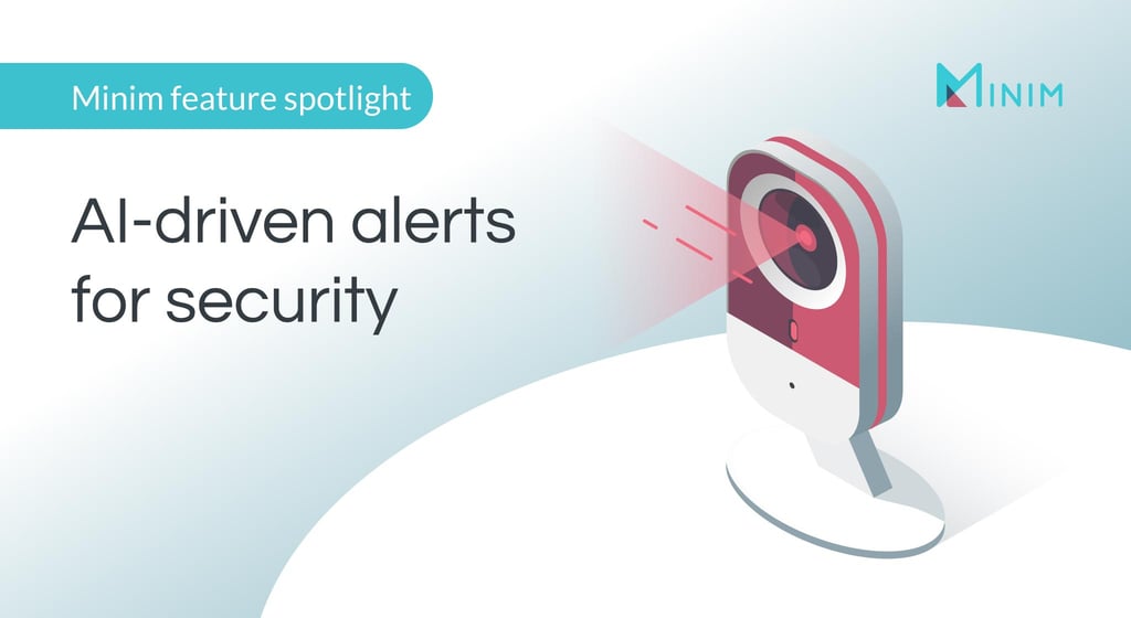 Minim AI-driven Alerts For Security