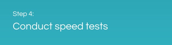 CAF Performance Testing: Conduct Speed Tests