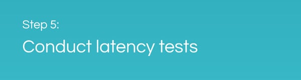 CAF Performance Testing: Conduct Latency Tests