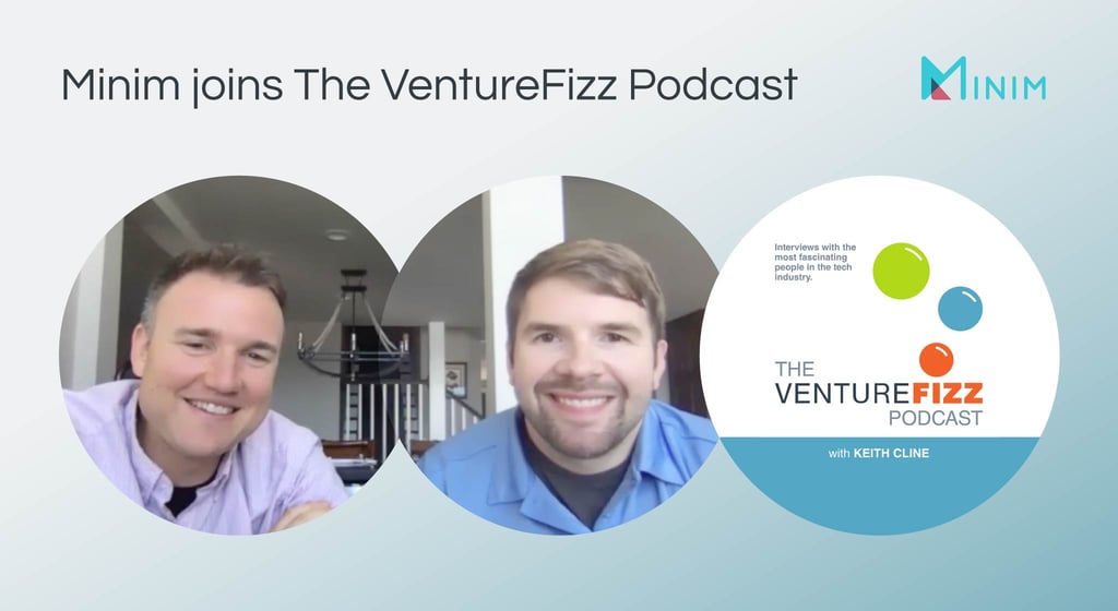 Minim Joins The VentureFizz Podcast