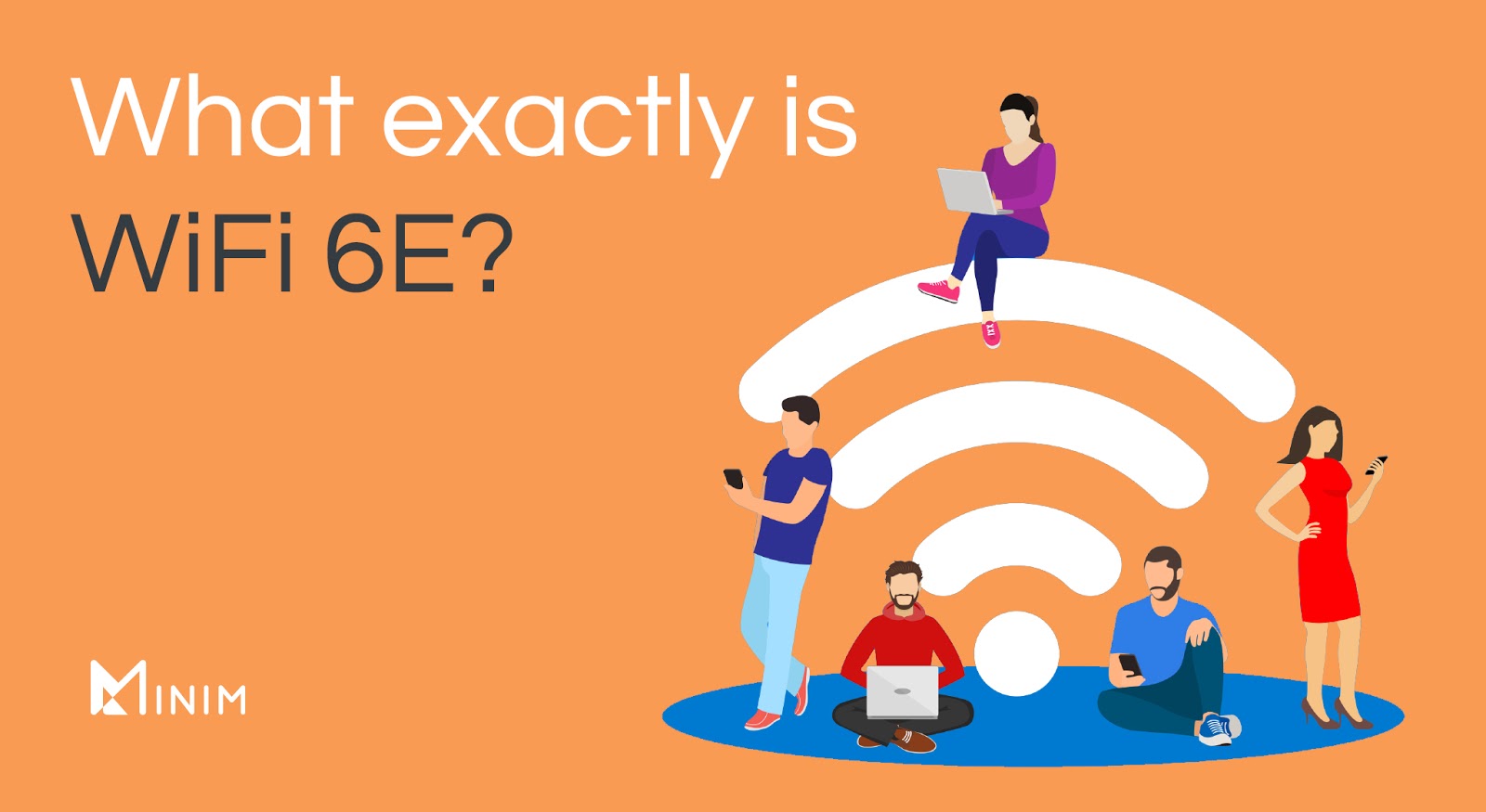 What is WiFi 6E?